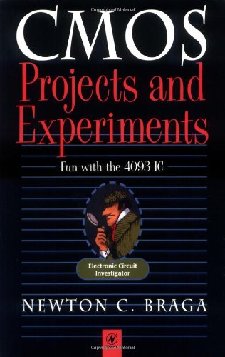 CMOS Projects and Experiments – Fun with the 4093