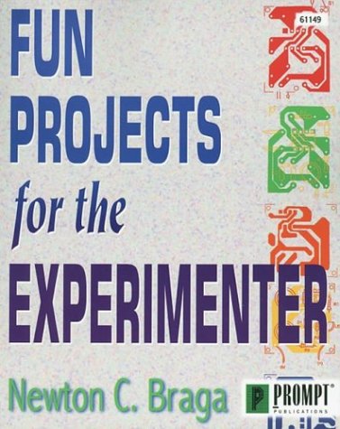 Fun Projects For the experimenter