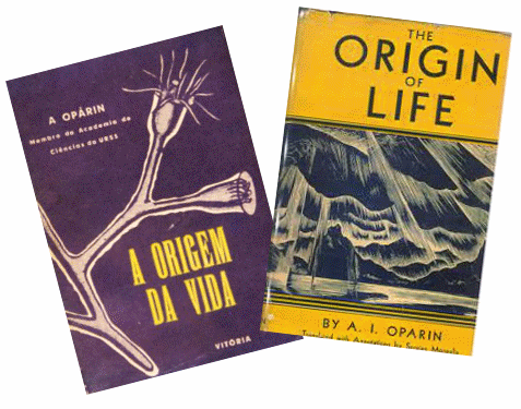 Cover of the editions of the book “Origin of Life” (in Portuguese and English)
